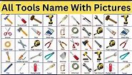 Tools Name With Pictures | All Engineering Tools Name | Tools Name In English | Useful Tools Name