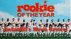 Rookie of the Year (1993): Joseph A. Sobora's Movie Review