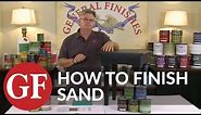 How to Finish Sand