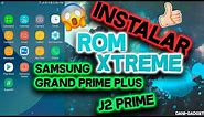 Como instalar Rom Xtreme | Samsung Grand Prime Plus | J2 PRIME |2018 Dani-Gadget