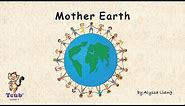Unit 33 Planet Earth: Story 1 "Mother Earth" by Alyssa Liang