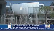 Two North Texas Apple Stores To Close