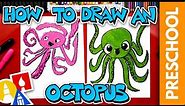 How To Draw An Octopus - Letter O - Preschool