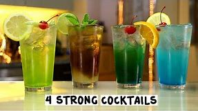 Four Strong Cocktails