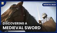 Medieval Sword Discovery - Medieval Dead - S02 EP05 - History Documentary