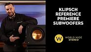 Review: Klipsch Reference Premiere Subwoofers