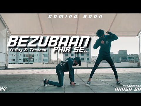 Bezubaan phir se || Choreographed by (Akash bhavsar)