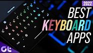 Top 7 Best Keyboard Apps for Android in 2022 | 100% FREE! | Guiding Tech