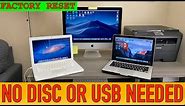 Factory reset your MacBook : Mac without restoration disc or usb