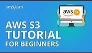 AWS S3 Tutorial For Beginners | AWS S3 Bucket Tutorial | AWS Tutorial For Beginners | Simplilearn