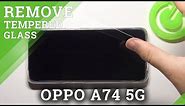 How to Install Tempered Glass on OPPO A74 5G – Apply Screen Protector