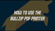 How to use the BullZIP PDF Printer