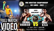 Adhal Kila (IMA) Vs Srimal Rodrigo - Title Fight - WBC Championship 2022 - Royal Mas Arena Colombo