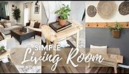 SIMPLE LIVING ROOM DECORATE WITH ME/ LIVING ROOM REFRESH WITH NEUTRAL DECOR/EASY LIVING ROOM STYLING