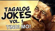 Tagalog Jokes Compilation 2019 | Vol. 1 | TRY NOT TO LAUGH | Brilliant Minds