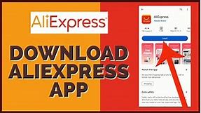 How to Download & Install AliExpress App for Android Devices 2023?