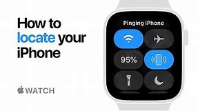 Apple Watch Series 4 — How to locate your iPhone — Apple