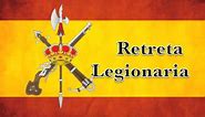 Marchas Militares de España - Retreta Legionaria