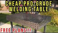 DIY Affordable Professional Grade Welding Table (FREE PLANS)