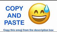 Grinning Face with Sweat EMOJI ( APPLE ) - COPY and PASTE EMOJIS 😅