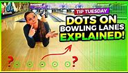 Dots On Bowling Lanes Explained! How to Line Up Properly to Bowl Your Best.