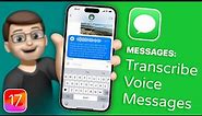 How to Automatically get Voice Messages Transcribed in iOS 17