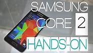 Samsung Galaxy Core 2 (SM-G355H) Hands On Review!