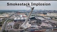 Smokestack Implosion Detroit MI 6-11-2023