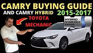 2015-2017 Toyota Camry Buying guide