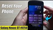 Galaxy Nexus GT-i9250: How to Reset Your Phone