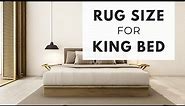Best Rug Size for a King Bed