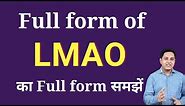 LMAO full Form | full Form of LMAO | LMAO ka full form Explained