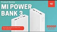 MI Power Bank 3 20000 mAh | Unboxing & Review