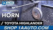 How to Replace Horn 00-07 Toyota Highlander
