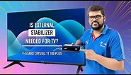 Does Your TV Need an External Stabilizer ? | Best Stabilizer For TV in 2023 !
