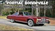 PONTIAC BONNEVILLE : Why This Model Was Gone Before Pontiac Ended