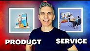 Product VS Service - What Are The Differences?