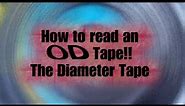 How to read an OD TAPE....
