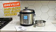 Breville BPR700BSS Fast Slow Pro Slow Cooker | Breville Pressure Cooker Review | Pressure Cooker