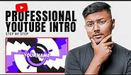 How To Make a YouTube Intro (FREE & Easy) | YouTube Intro Tutorial 2024!