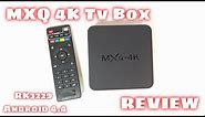 MXQ 4K TV BOX REVIEW - RK3229, Android 4.4