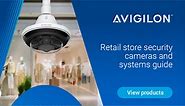 Retail Store Security Camera & Surveillance Solutions Guide
