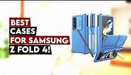 5 Best Cases For Samsung Z Fold 4!🔥🔥✅