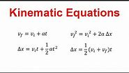 The Kinematic Equations (Physics)