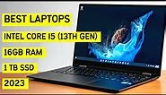 Best Intel Core i5 (13th Gen) Laptops with 16GB RAM, upto 1TB SSD