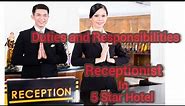 Duties and Responsibilities of a Front Desk Receptionist in Five Star Hotel