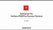 How To Set Up The Verifone P400Plus Payment Terminal - Lightspeed K-Series
