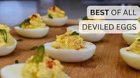 How To Make The Best Deviled Eggs | Deviled Eggs Recipe