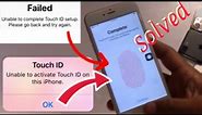 SOLVED,Unable To Activate Touch ID On This iPhone 6,7,8,se Failed Unable To Complete Touch ID Setup?