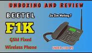 BEETEL F1K GSM FIXED WIRELESS Phone | Unboxing and Review | Wireless Phone